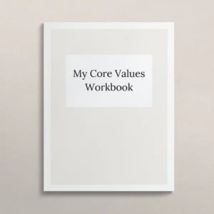 Core Values Workbook