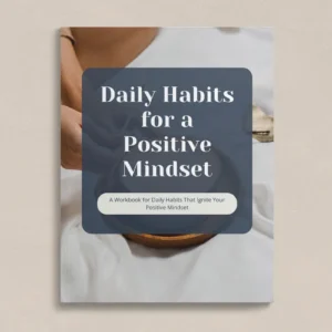 Positive Mindset Workbook